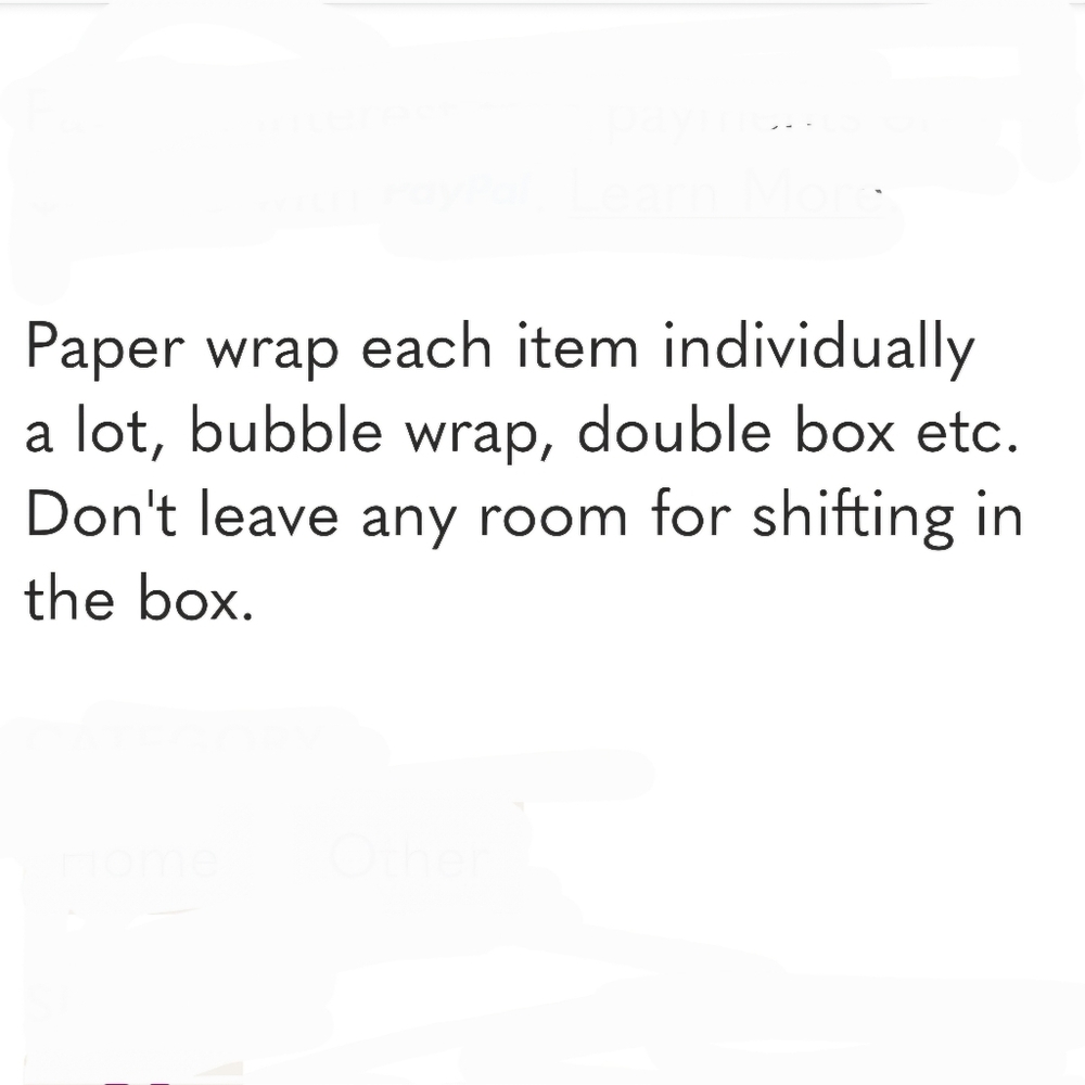 Be sure to package breakables well. - Picture 2 of 2